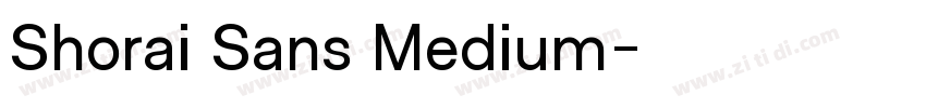 Shorai Sans Medium字体转换